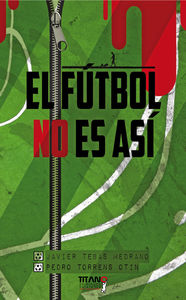 EL FÚTBOL NO ES ASÍ: portada