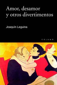 Amor, desamor y otros divertimentos: portada