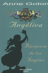 ANGELICA MARQUESA DE LOS ANGELES - OFERTA: portada