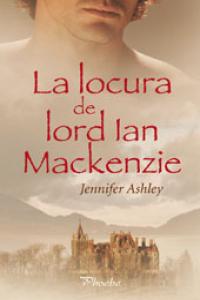 La locura de lord Ian Mackenzie (2ED): portada