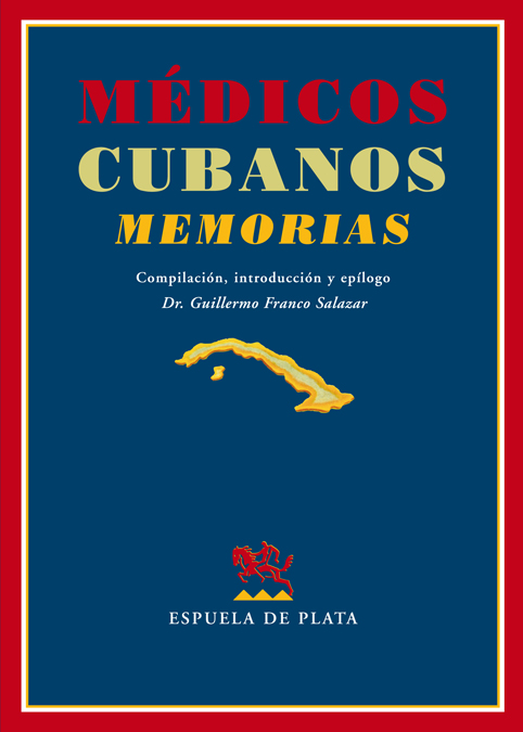 MEDICOS CUBANOS MEMORIAS: portada
