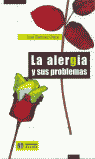 ALERGIA Y SUS PROBLEMAS,LA: portada