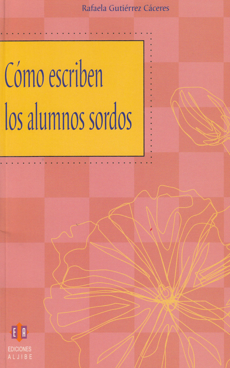 COMO ESCRIBEN LOS ALUMNOS SORDOS: portada