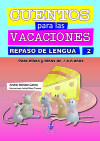 CUENTOS PARA LAS VACACIONES REPASO DE LENGUA 2: portada