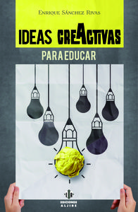 IDEAS CREACTIVAS PARA EDUCAR: portada