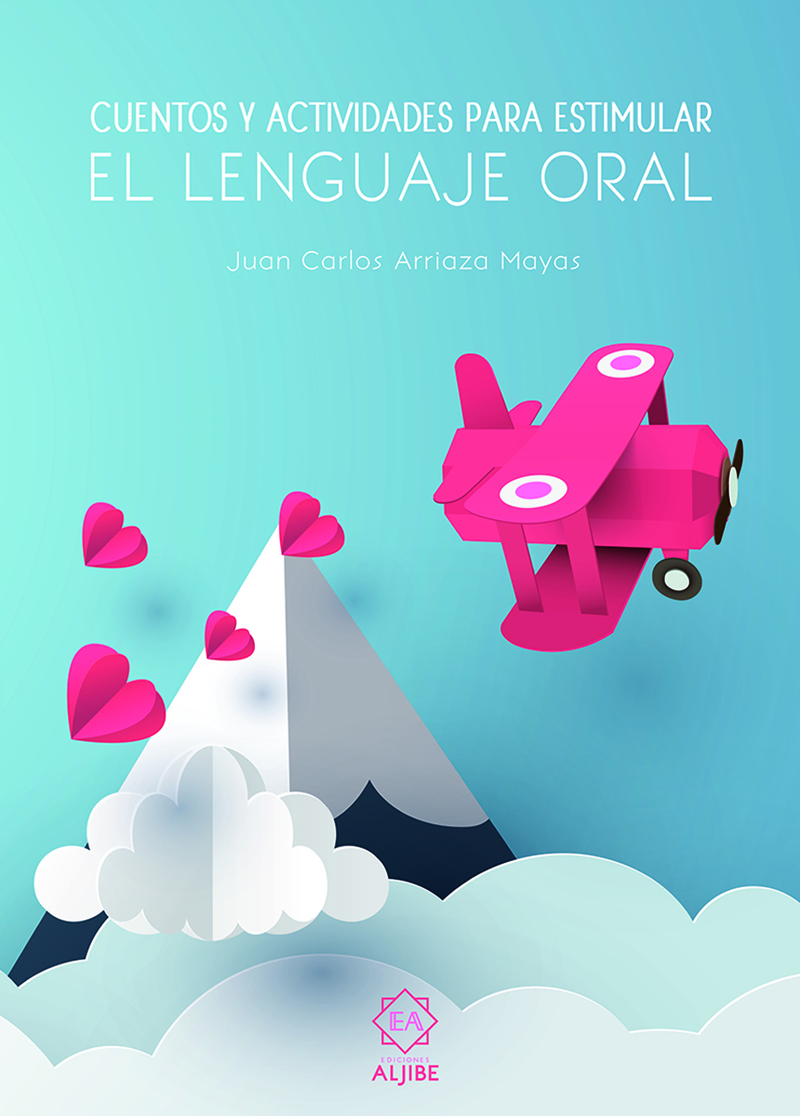 Cuentos y Actividades para estimular el lenguaje oral: portada