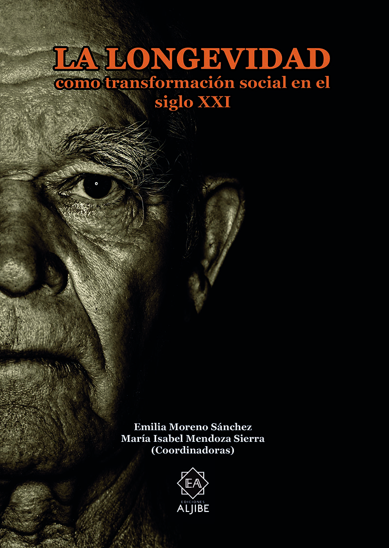 La longevidad como transformación social en el siglo XXI: portada