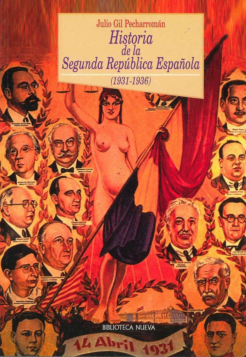 HISTORIA DE LA SEGUNDA REPÚBLICA ESPAÑOLA: portada