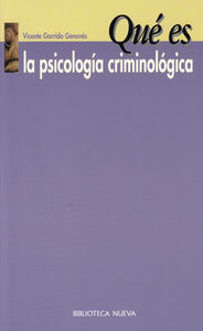 QUE ES LA PSICOLOGIA CRIMINOLOGICA 3ED: portada