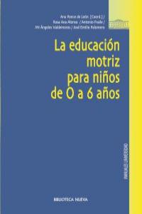 EDUCACION MOTRIZ PARA NIÑOS DE 0 A 6 AÑOS,LA: portada