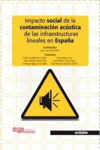 IMPACTO SOCIAL DE LA CONTAMINACION ACUSTICA DE LAS INFRAESTR: portada