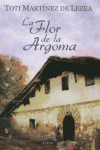 FLOR DE LA ARGOMA,LA: portada