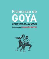 Francisco de Goya. Desastres de la Guerra: portada