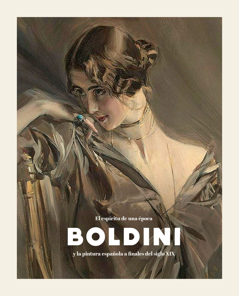 BOLDINI Y LA PINTURA ESPAÑOLA A FINALES DEL SIGLO XIX: portada