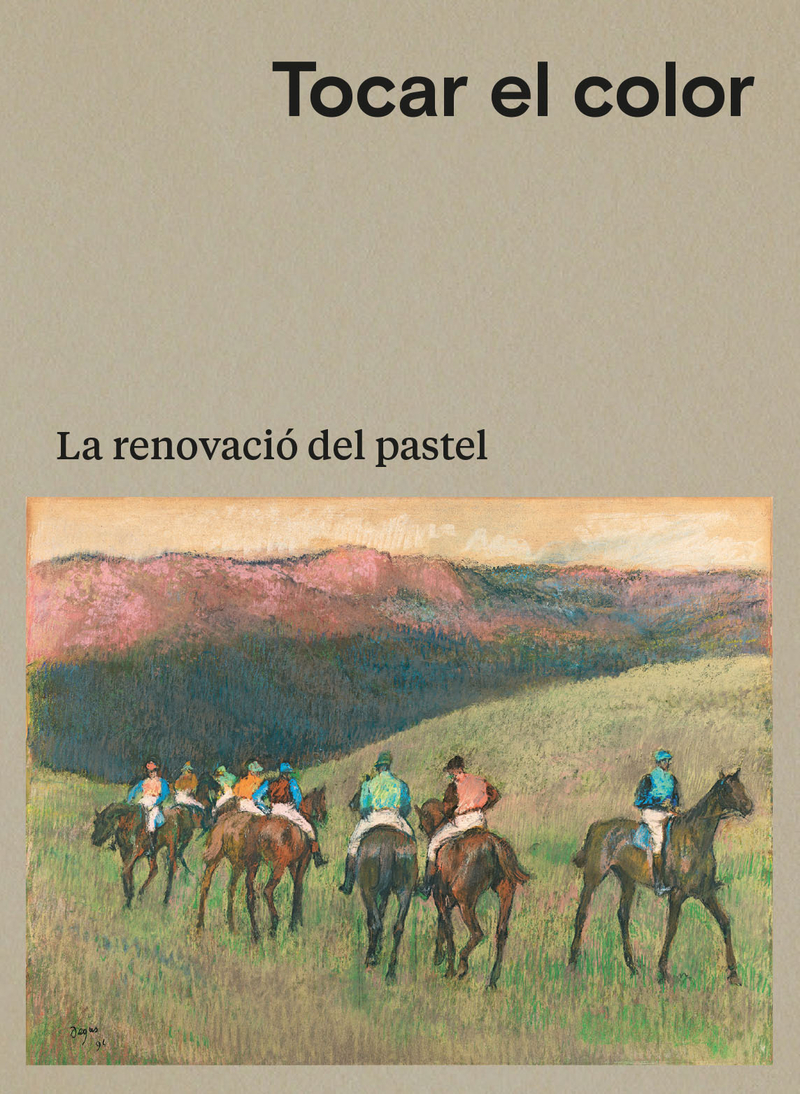 TOCAR EL COLOR. LA RENOVACIÓ DEL PASTEL: portada