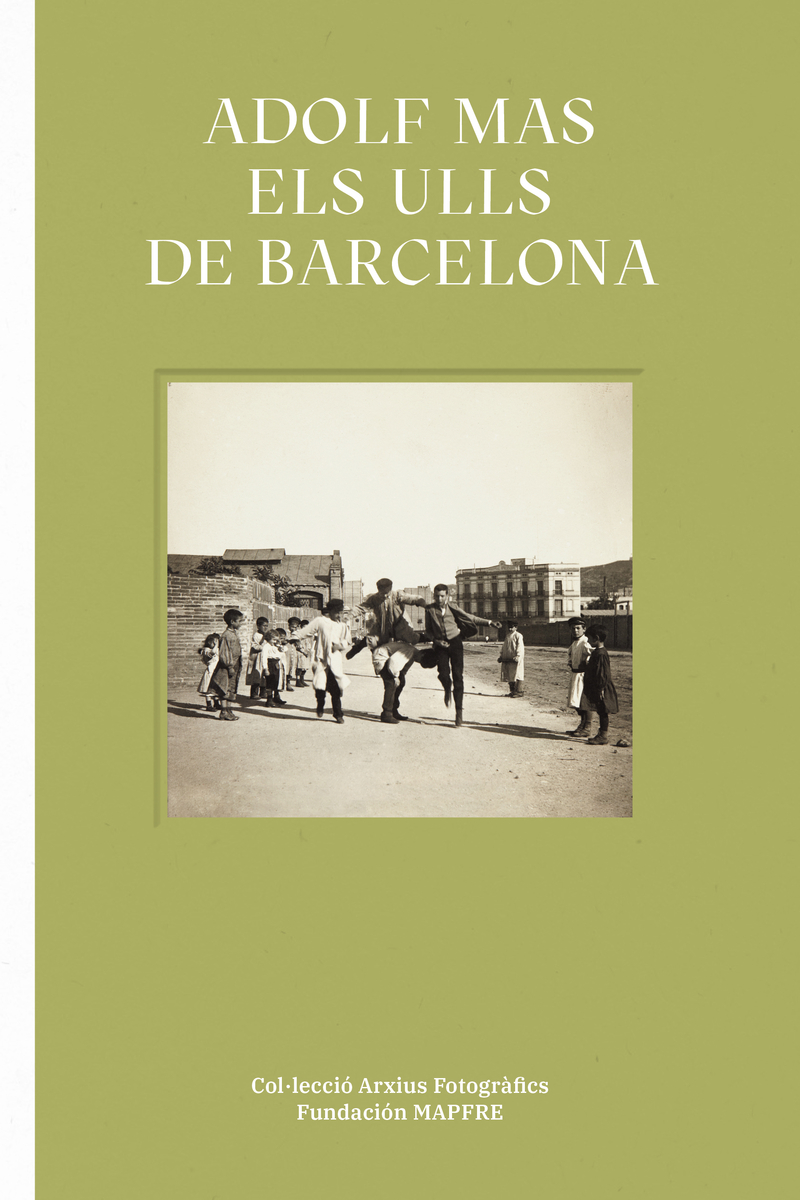 ADOLF MAS. ELS ULLS DE BARCELONA: portada