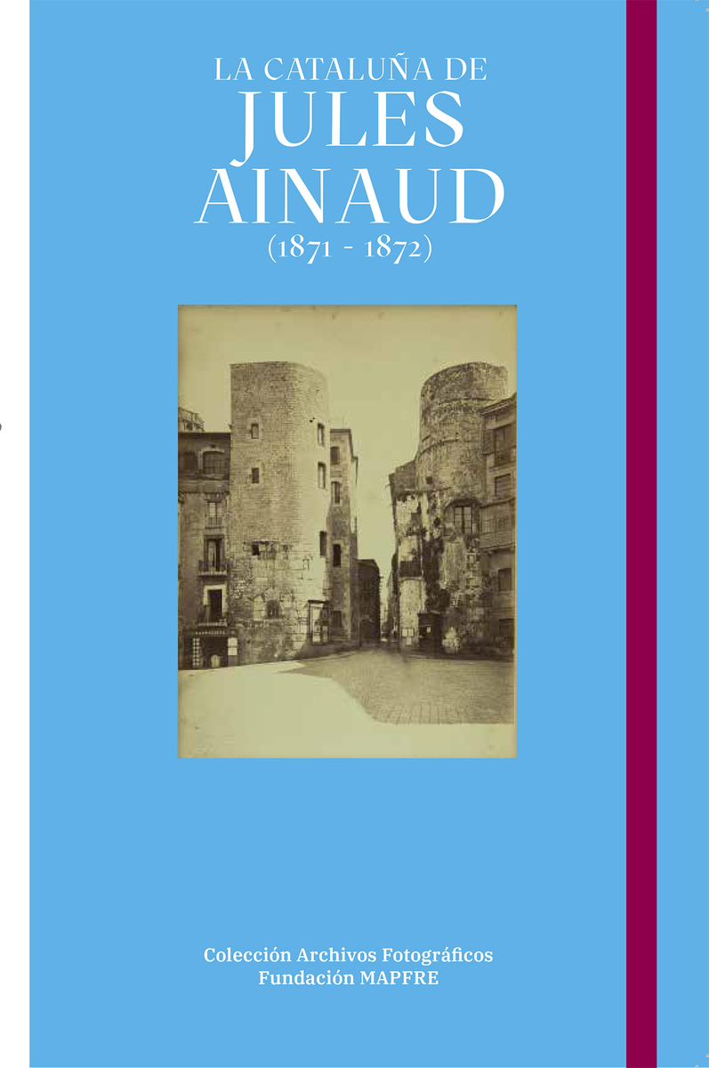 LA CATALUÑA DE JULES AINAUD (1871-1872): portada
