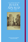 LA CATALUNYA DE JULES AINAUD (1871 - 1872): portada
