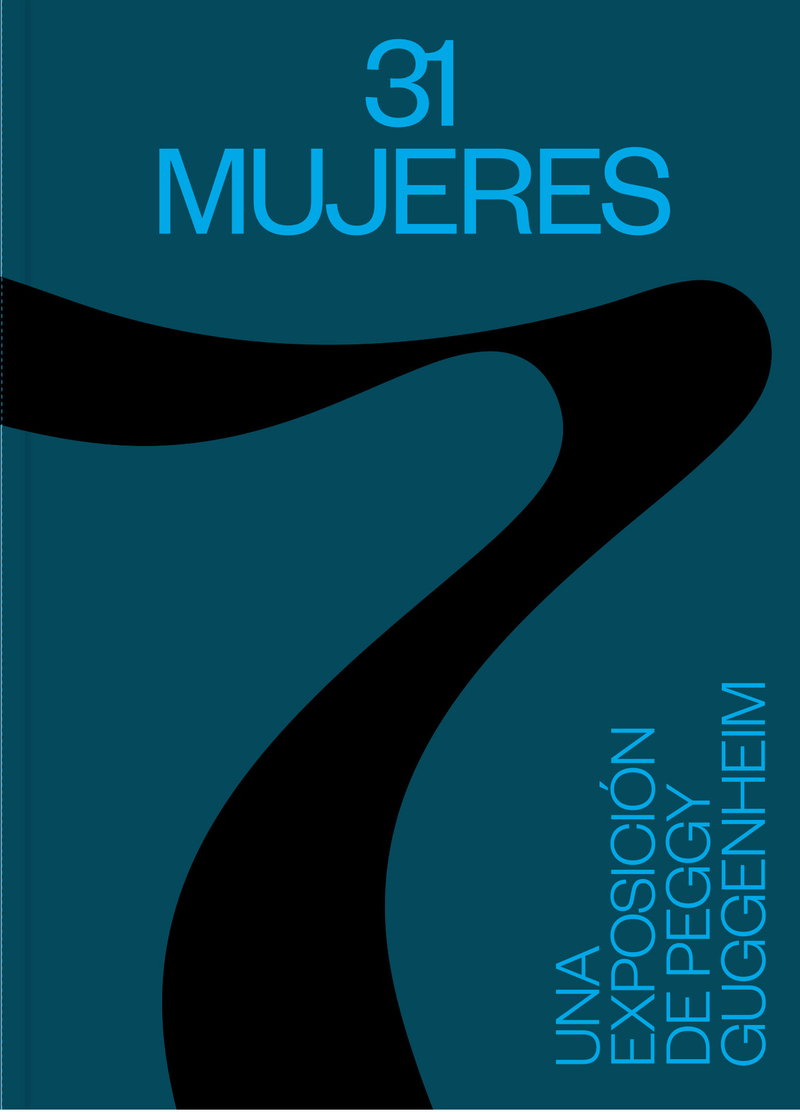 31 MUJERES.  UNA EXPOSICIÓN DE PEGGY GUGGENHEIM: portada