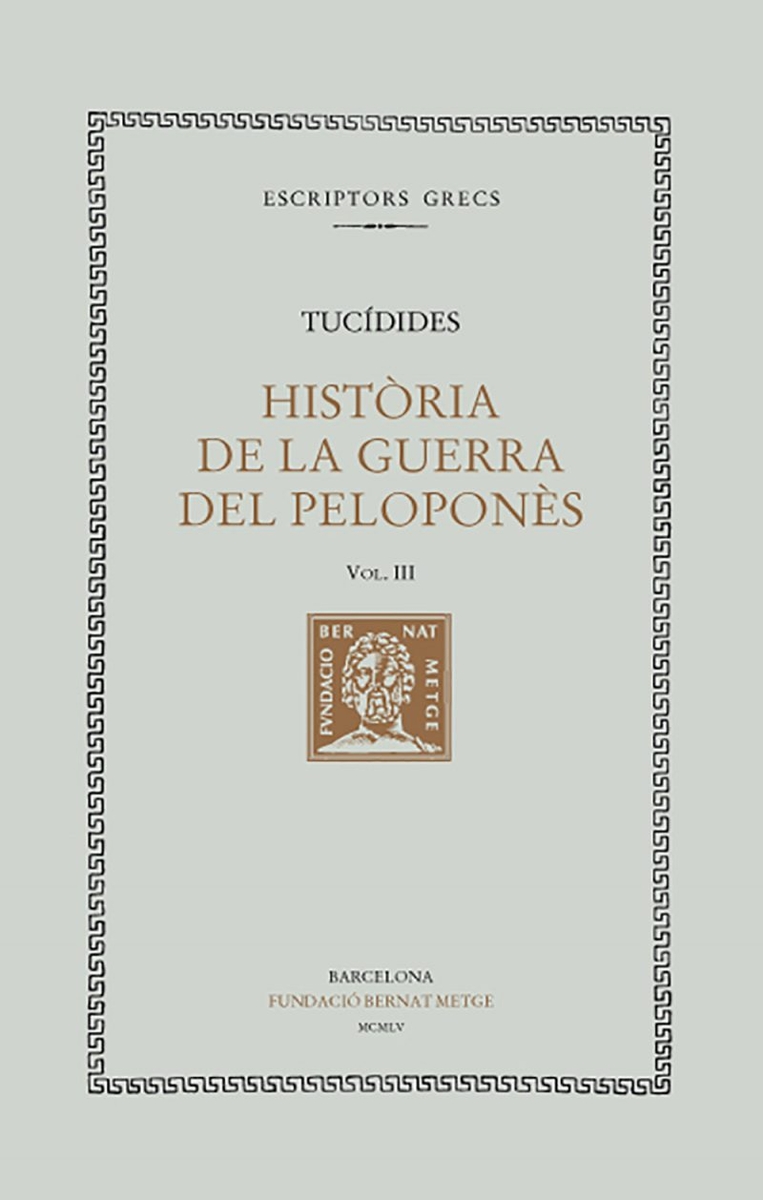 HISTòRIA DE LA GUERRA DEL PELOPONNèS, VOL. III: LLIBRE III: portada