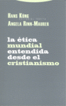 LA TICA MUNDIAL ENTENDIDA DESDE EL CRISTIANISMO: portada