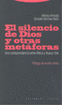 EL SILENCIO DE DIOS Y OTRAS METáFORAS: portada