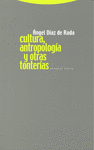 CULTURA, ANTROPOLOGíA Y OTRAS TONTERíAS: portada