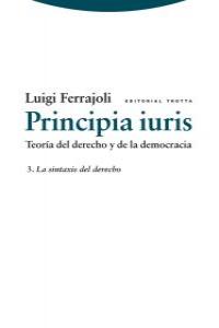 PRINCIPIA IURIS. TEORíA DEL DERECHO Y DE LA DEMOCRACIA: portada