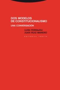 DOS MODELOS DE CONSTITUCIONALISMO: portada