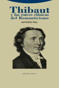 THIBAUT Y LAS RACES CLSICAS DEL ROMANTICISMO: portada