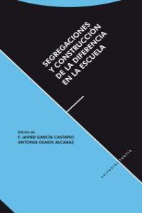 SEGREGACIONES Y CONSTRUCCIÓN DE LA DIFRENCIA EN LA ESCUELA: portada