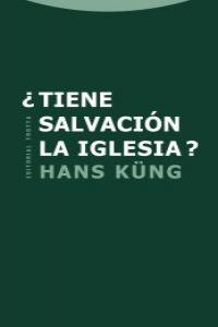 ¿TIENE SALVACIóN LA IGLESIA?: portada
