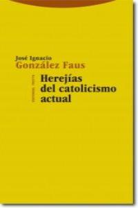 HEREJíAS DEL CATOLICISMO ACTUAL: portada