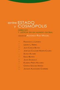 ENTRE ESTADO Y COSMÓPOLIS: portada