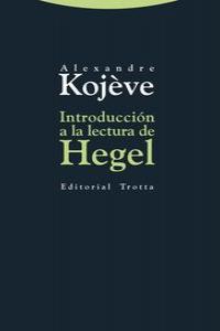 INTRODUCCIóN A LA LECTURA DE HEGEL: portada