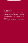 El obispo en la Antigüedad Tardía: portada