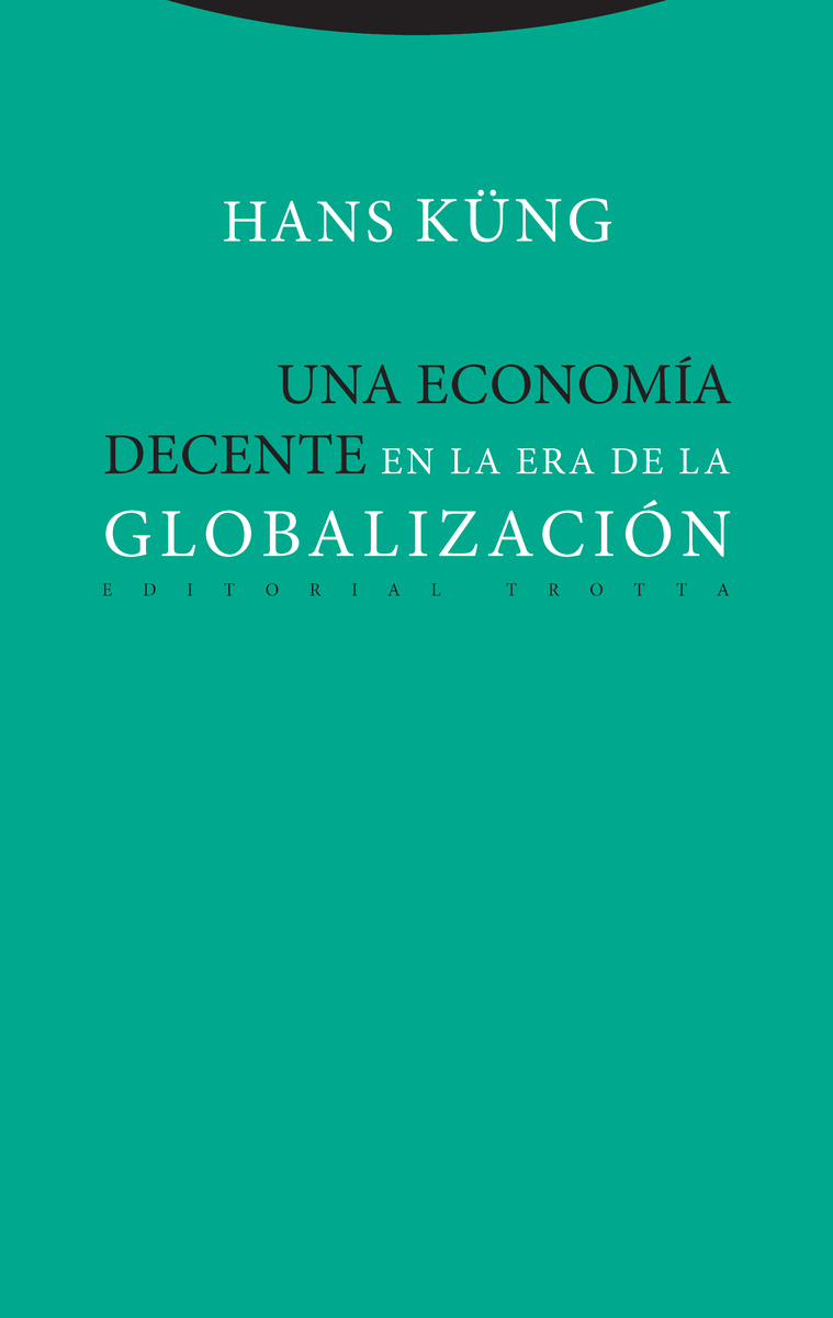Una economía decente en la era de la globalización: portada