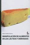 MANIPULACION DE ALIMENTOS EN LOS LACTEOS Y DERIVADOS: portada