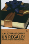 LECTURA SI QUE ES UN REGALO,LA: portada