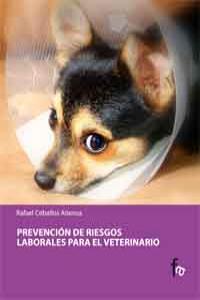 PREVENCIÓN DE RIESGOS LABORALES PARA EL VETERINARIO: portada