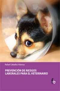 PREVENCIN DE RIESGOS LABORALES PARA EL VETERINARIO: portada