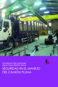 SEGURIDAD EN EL MANEJO DEL CAMION PLUMA: portada