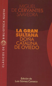 GRAN SULTANA DOA CATALINA DE OVIEDO,LA: portada