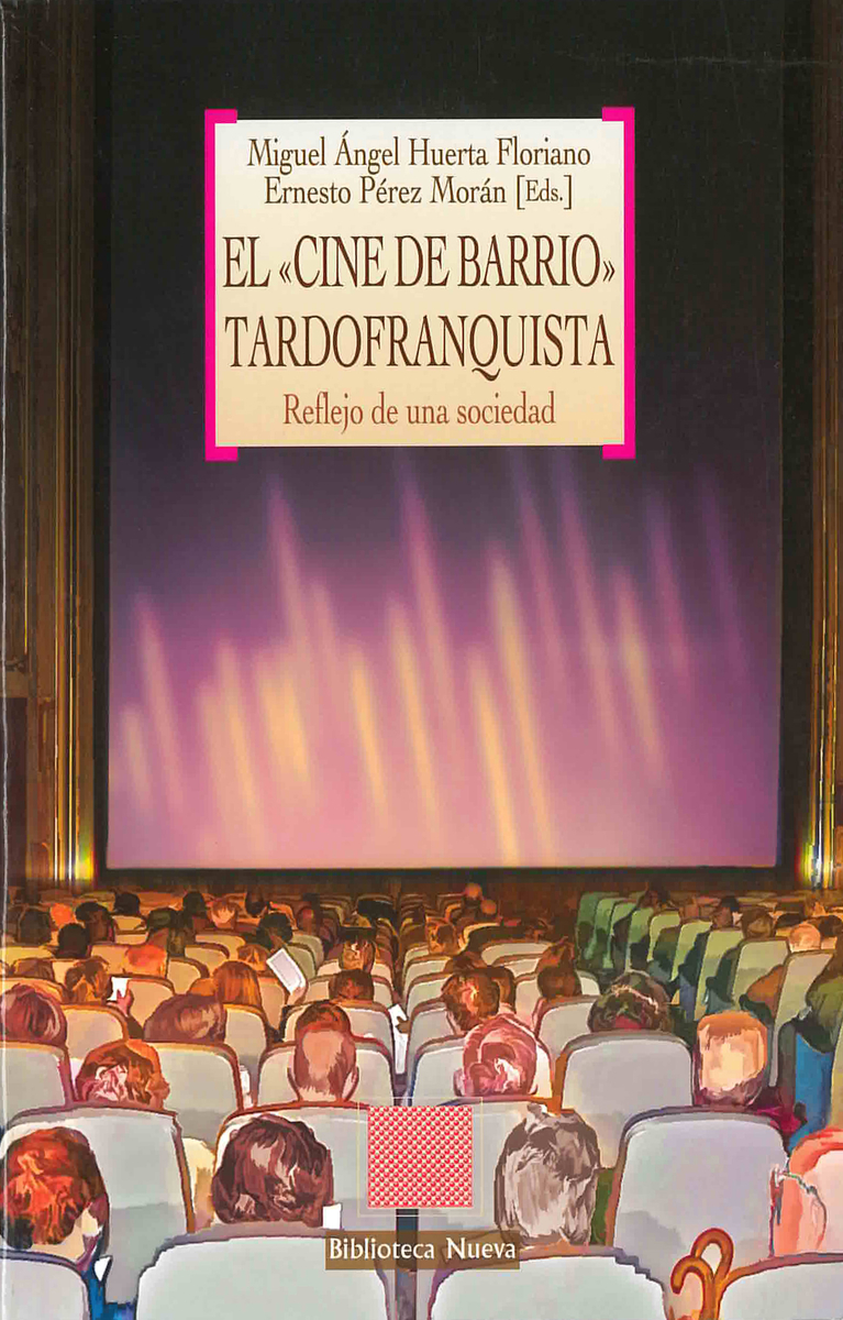 «CINE DE BARRIO» TARDOFRANQUISTA, EL: portada