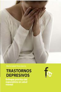 TRASTORNOS DEPRESIVOS.ENFOQUE PRÁCTICO DEL ESPECIALISTA EN S: portada