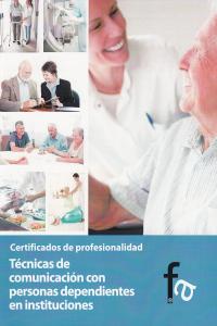 TÉCNICAS DE COMUNICACIÓN CON PERSONAS DEPENDIENTES EN INSTIT: portada