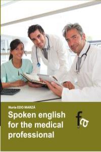 SPOKEN ENGLISH FOR THE MEDICAL PROFESIONAL: portada