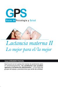 LACTANCIA MATERNA II.LO MEJOR PARA EL/LA MEJOR: portada