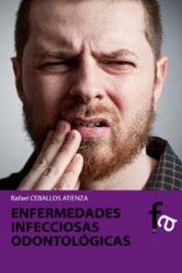 ENFERMEDADES INFECCIOSAS ODONTOLÓGICAS: portada