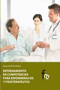 ENTRENAMIENTO EN COMPETENCIAS PARA ENFERMERAS/OS Y FISIOTERA: portada